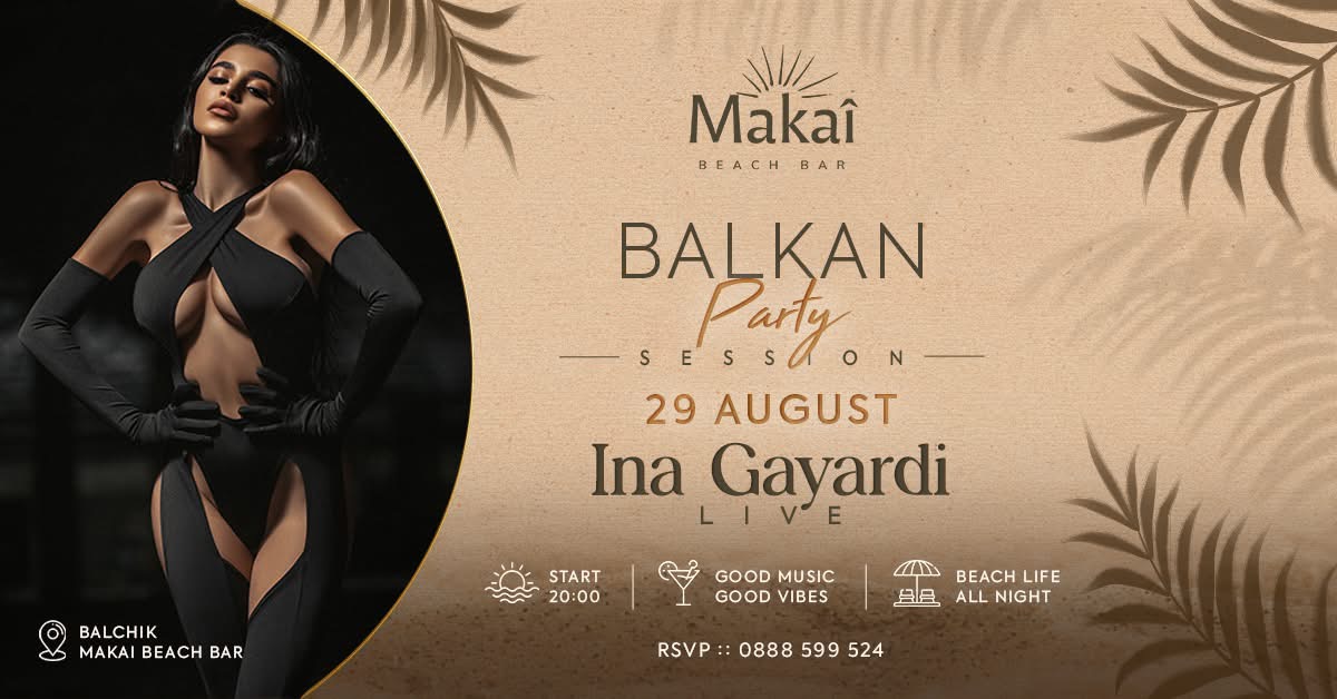 Balkan Party with Ina Gayardi