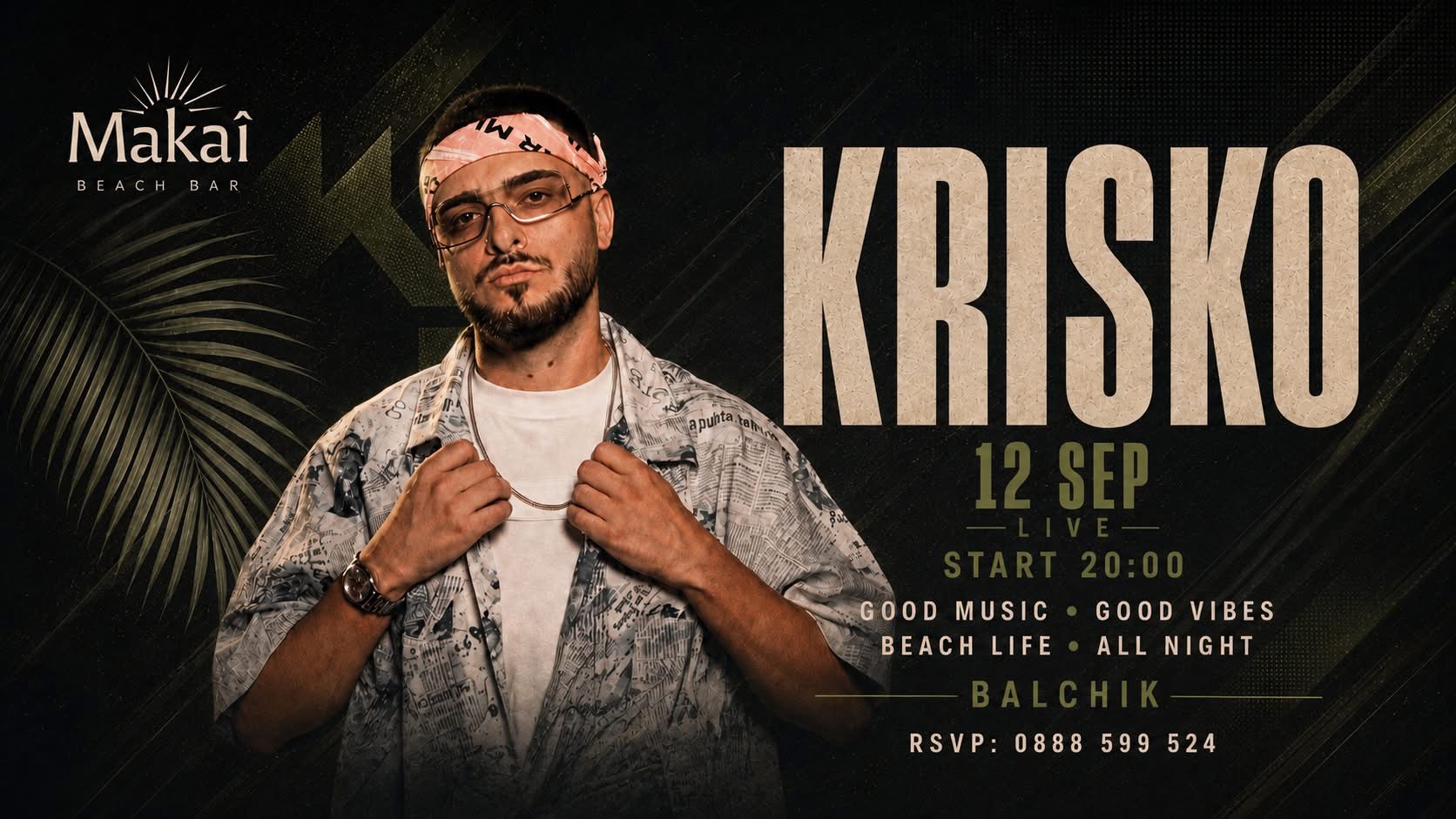Krisko live at Makaî Beach Bar